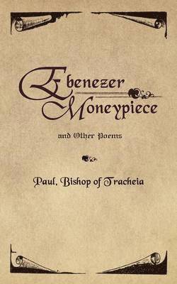 bokomslag Ebenezer Moneypiece