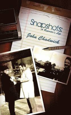 John Chadwick - Snapshots, Häftad