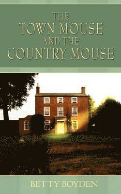 The Town Mouse and the Country Mouse 1