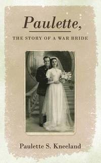 bokomslag Paulette, the Story of a War Bride