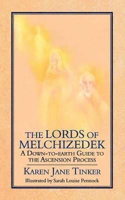 The Lords of Melchizedek 1