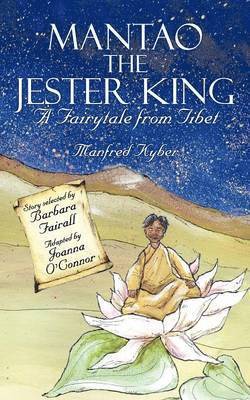 Manfred Kyber - Mantao the Jester King, Häftad