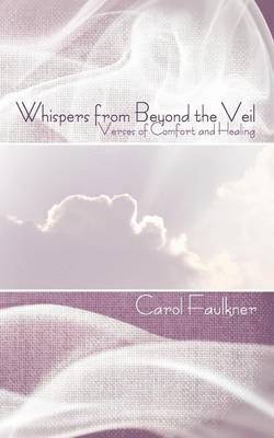 Whispers from Beyond the Veil 1
