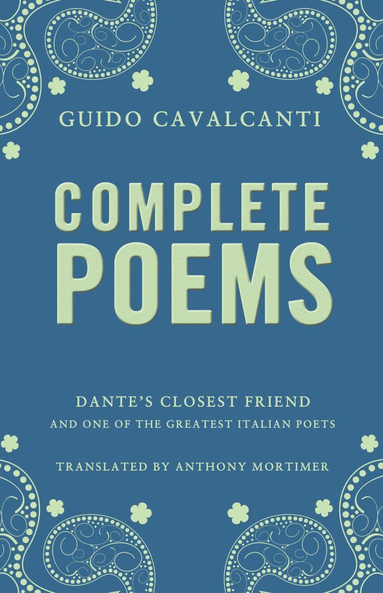 Guido Cavalcanti - Complete Poems: Dual Language, Häftad