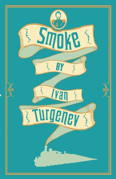 Ivan Turgenev - Smoke: New Translation, Häftad