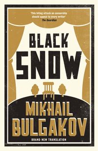 bokomslag Black Snow: New Translation