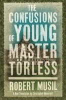 Robert Musil - Confusions of Young Master Törless, Häftad