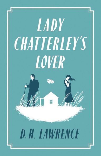 bokomslag Lady Chatterley's Lover