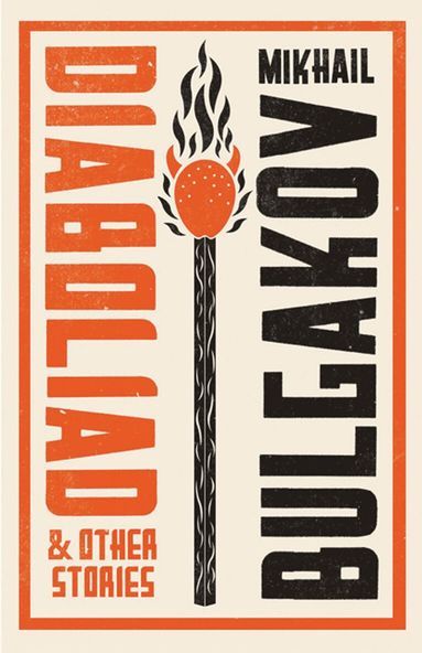 Mikhail Bulgakov - Diaboliad and Other Stories: New Translation, Häftad