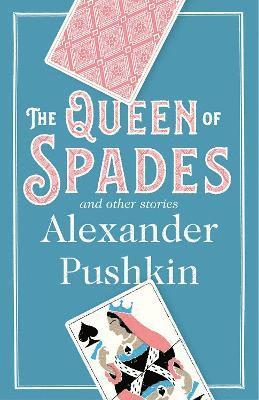 The Queen of Spades and Other Stories 1