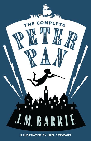 J.M. Barrie - Complete Peter Pan, Häftad