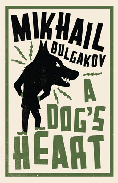 Mikhail Bulgakov - Dog's Heart: New Translation, Häftad
