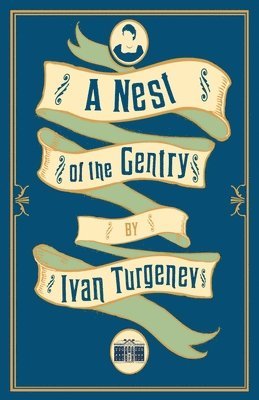A Nest of the Gentry: New Translation 1