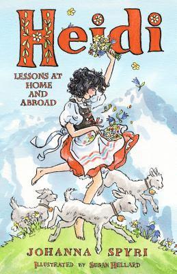 bokomslag Heidi: Lessons at Home and Abroad