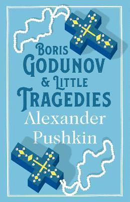 Alexander Pushkin - Boris Godunov and Little Tragedies, Häftad