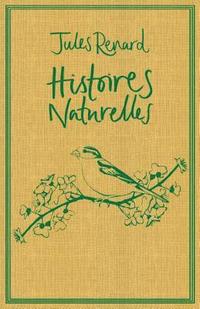 bokomslag Histoires Naturelles