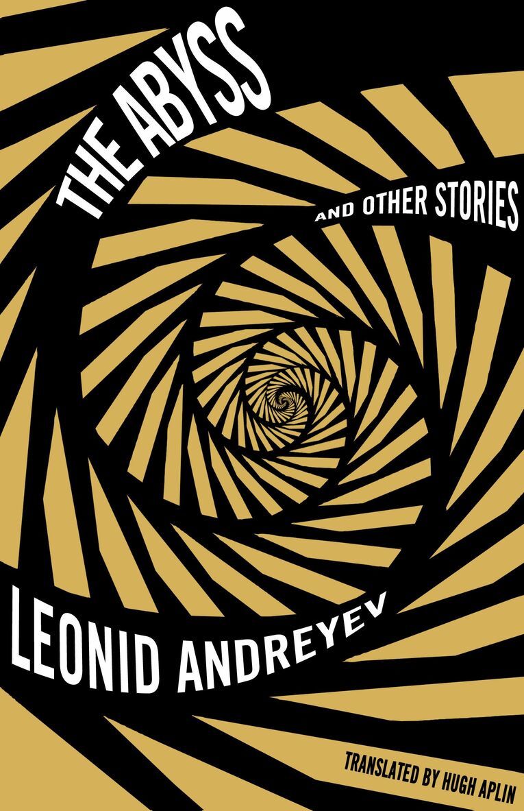 Leonid Andreyev - Abyss and Other Stories: New Translation, Häftad