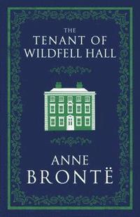 bokomslag The Tenant of Wildfell Hall