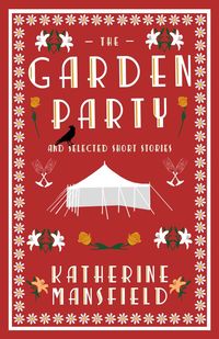 bokomslag Garden Party and Selected Short Stories