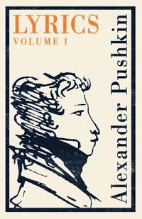 bokomslag Lyrics: Vol. 1 (1813-17): Dual Language