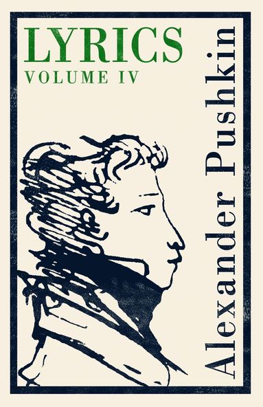 bokomslag Lyrics: Volume 4 (1829-37)
