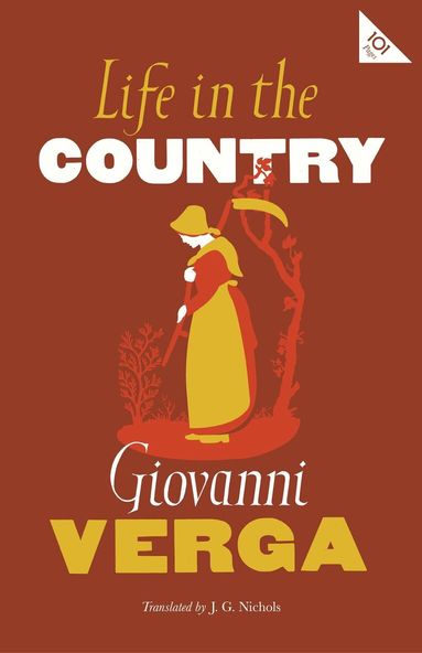 Giovanni Verga - Life in the Country, Häftad