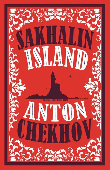 Anton Chekhov - Sakhalin Island, Häftad