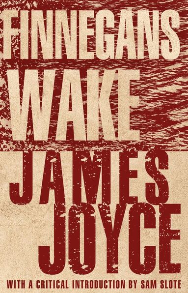 James Joyce - Finnegans Wake, Häftad