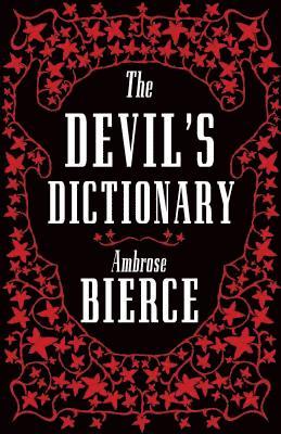 The Devils Dictionary: The Complete Edition 1