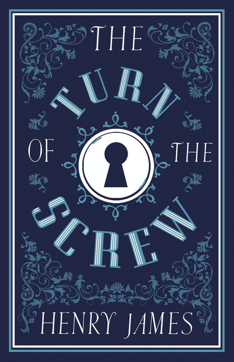 The Turn of the Screw 1