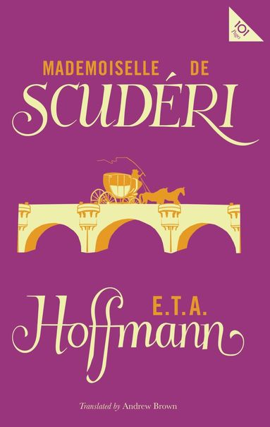 E. T. A. Hoffman - Mlle de Scuderi, Häftad
