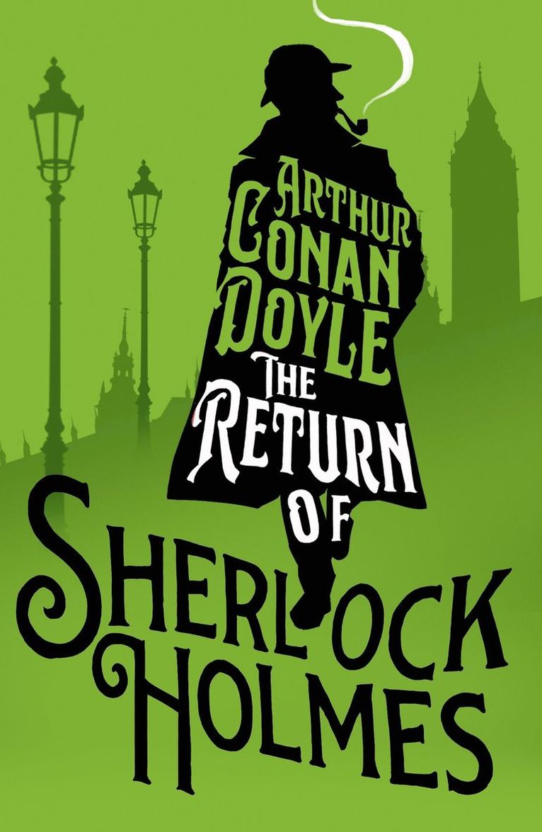 Arthur Conan Doyle, Arthur Conan Doyle - Return of Sherlock Holmes, Häftad