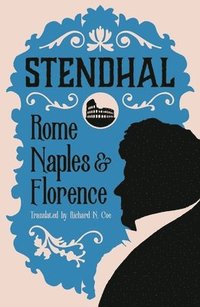 bokomslag Rome, Naples and Florence