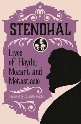 Lives of Haydn, Mozart and Metastasio 1