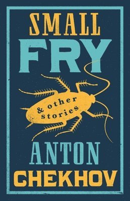 Anton Chekhov - Small Fry and Other Stories, Häftad