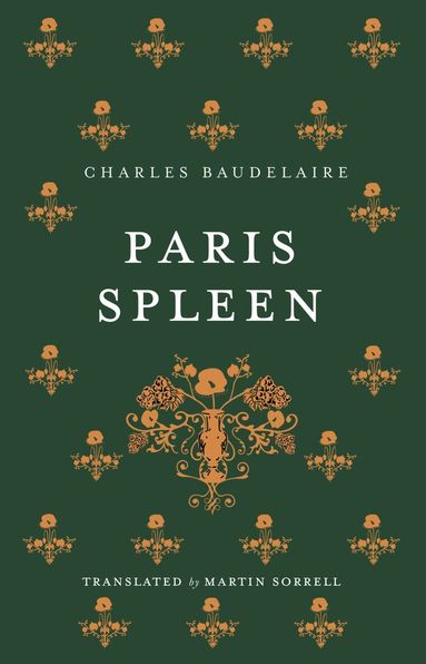 Charles Baudelaire - Paris Spleen, Häftad