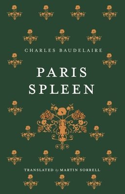 Paris Spleen: Dual-Language Edition 1