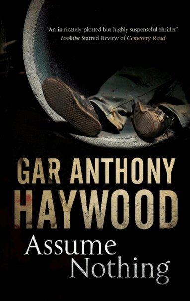 Gar Anthony Haywood - Assume Nothing, Häftad