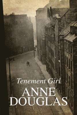 Anne Douglas - Tenement Girl, Häftad