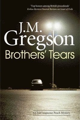 J. M. Gregson - Brothers' Tears, Häftad
