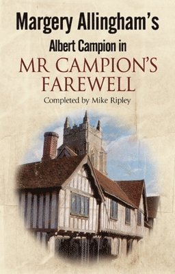 Mr Campion's Farewell 1