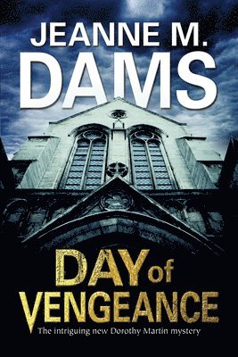 Jeanne M. Dams, Jeanne M Dams - Day of Vengeance, Häftad