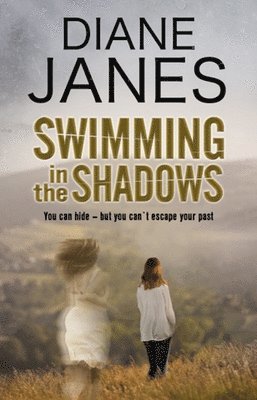 Diane Janes - Swimming in the Shadows, Häftad