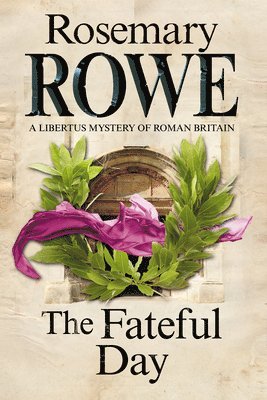 Rosemary Rowe - Fateful Day, Häftad
