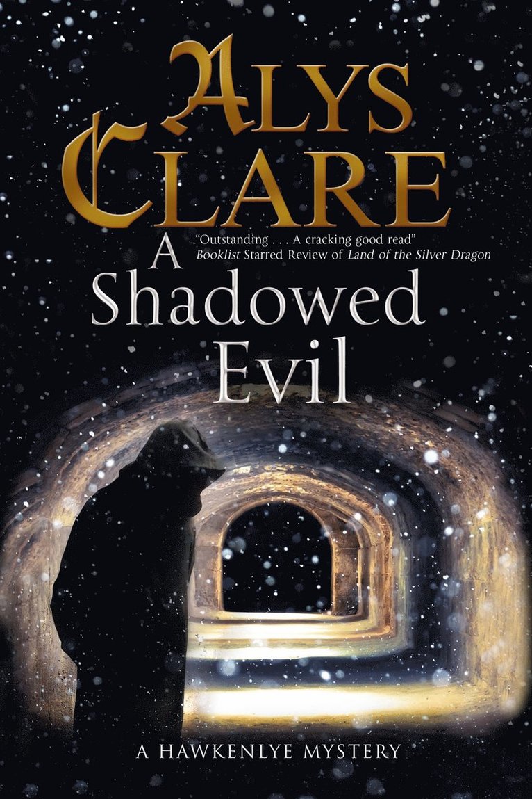 Alys Clare - Shadowed Evil, Häftad