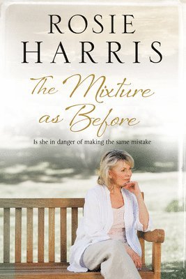 Rosie Harris - Mixture as Before, Häftad