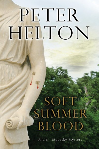 Peter Helton - Soft Summer Blood, Häftad