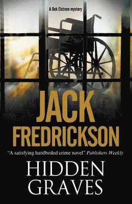 Jack Fredrickson - Hidden Graves, Häftad