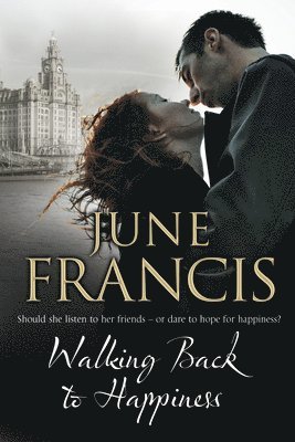 June Francis - Walking Back to Happiness, Häftad