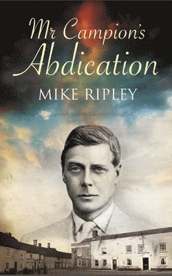 Mr Campion's Abdication